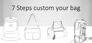 steps to custom bags